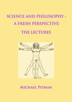 Science and Philosophy - A Fresh Perspective (eBook, ePUB) - Pitman, Michael