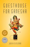 Guesthouse for Ganesha (eBook, ePUB)