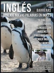 Inglés Sin Barreras - Aprende Nuevas Palabras en Inglés (eBook, ePUB) - Library, Mobile