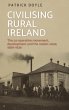Civilising rural Ireland (eBook, ePUB) - Bild 1