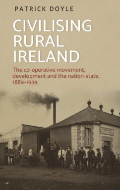 Civilising rural Ireland (eBook, ePUB) - Doyle, Patrick