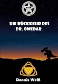 T.I.E.R. Tierisch intelligente Eingreif- und Rettungstruppe Band 7- Die Rückkehr des Dr. Omedar (eBook, ePUB)