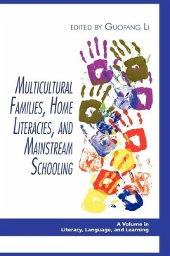 Multicultural Families, Home Literacies, and Mainstream Schooling (eBook, ePUB)