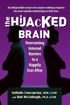 The Hijacked Brain - Concepcion, Nathalie; McCullough, Bob