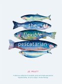 The Flexible Pescatarian (eBook, ePUB)