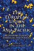 The European Union in the Asia-Pacific (eBook, ePUB)