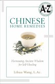 Chinese Home Remedies (eBook, ePUB) Chinese Home Remedies (eBook, ePUB)