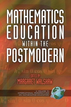 Mathematics Education within the Postmodern (eBook, ePUB)