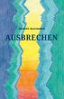 AUSBRECHEN (eBook, ePUB) - Bild 1