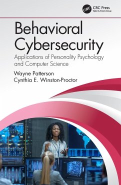 Behavioral Cybersecurity (eBook, PDF) - Patterson, Wayne; Winston-Proctor, Cynthia E.