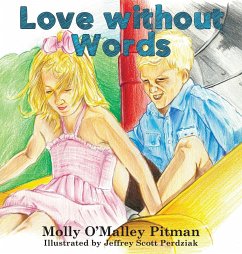 Love without Words - O'Malley Pitman, Molly