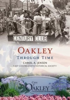 Oakley Through Time - Jensen, Carol A.