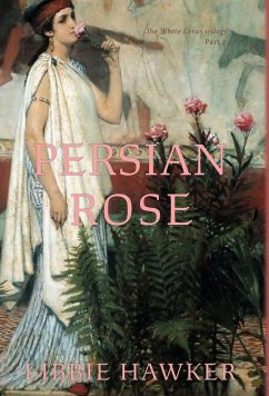 Persian Rose - Hawker, Libbie