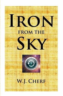 Iron From the Sky - Cherf, W. J.