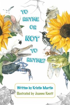 To Rhyme or Not to Rhyme? - Martin, Kristin