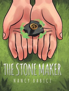 The Stone Maker - Babicz, Nancy