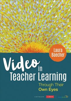 Video in Teacher Learning - Baecher, Laura