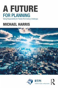 A Future for Planning (eBook, ePUB) - Harris, Michael