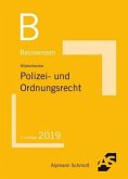 Basiswissen Polizei- und Ordnungsrecht