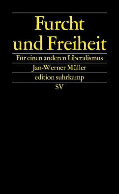 Furcht und Freiheit (eBook, ePUB) - Müller, Jan-Werner