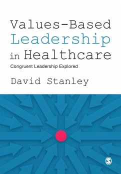 Values-Based Leadership in Healthcare - Stanley, David