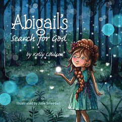 Abigail's Search for God - Coulson, Kelly