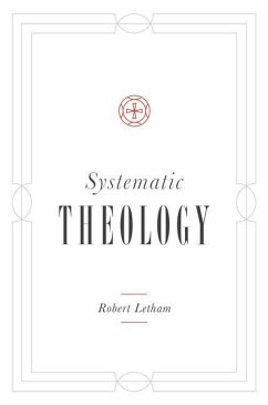 Systematic Theology - Letham, Robert