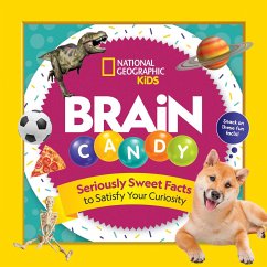 Brain Candy - National Geographic Kids; Beer, Julie; Lin, Chelsea