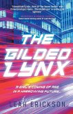 The Gilded Lynx The Gilded Lynx