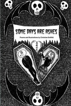 Some Days Are Ashes - Dewild, Christian