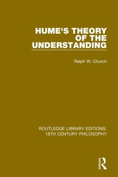 Hume's Theory of the Understanding (eBook, PDF) - Church, Ralph W.