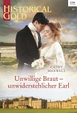 Unwillige Braut – unwiderstehlicher Earl (eBook, ePUB)