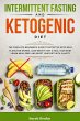 Intermittent Fasting & Ketogenic Diet:... - Bild 1