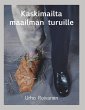 Kaskimailta maailman turuille (eBook,... - Bild 1