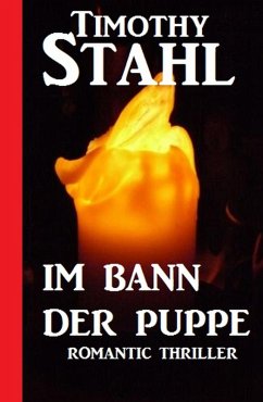 Im Bann der Puppe (eBook, ePUB) - Stahl, Timothy