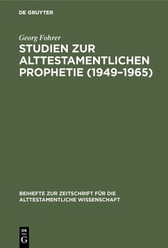 Studien zur alttestamentlichen Prophetie (1949-1965) (eBook, PDF) - Fohrer, Georg