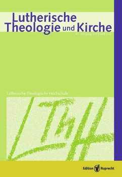 Lutherische Theologie und Kirche, Heft 02-03/2013 - Einzelkapitel - Als Kirche verantwortlich die Bibel verstehen (eBook, PDF)