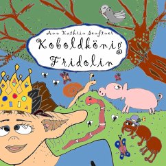 Koboldkönig Fridolin (eBook, ePUB) - Senftner, Ann Kathrin