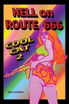 Hell on Route 666: Cool Cat 2 (eBook, ePUB) - Leissner, Dan