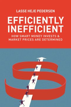 Efficiently Inefficient (eBook, PDF) - Pedersen, Lasse Heje