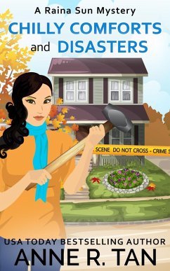 Chilly Comforts and Disasters (A Raina Sun Mystery, #9) (eBook, ePUB) - Tan, Anne R.