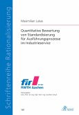 Quantitative Bewertung von Standardisierung für Ausführungsprozesse im Industrieservice (eBook, PDF)
