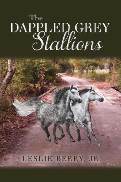 The Dappled Grey Stallions (eBook, ePUB)