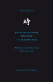 Phänomenologie der Zeit im Buddhismus (eBook, PDF)