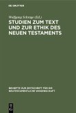 Studien zum Text und zur Ethik des Neuen Testaments (eBook, PDF)