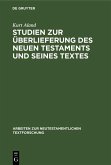 Studien zur Überlieferung des Neuen Testaments und seines Textes (eBook, PDF)