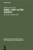 Bibel und Alter Orient (eBook, PDF)
