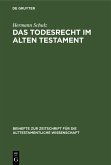 Das Todesrecht im Alten Testament (eBook, PDF)
