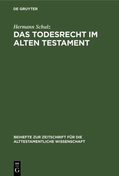 Das Todesrecht im Alten Testament (eBook, PDF) - Schulz, Hermann