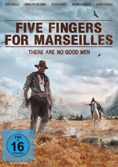 Five Fingers For Marseilles